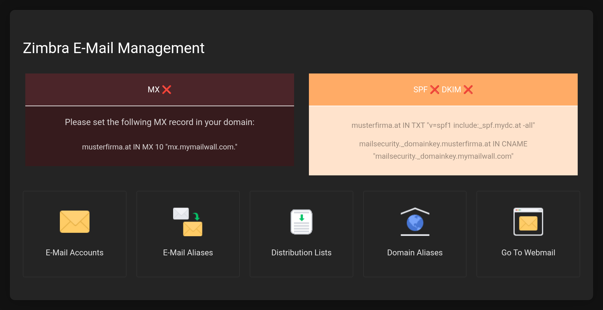 Management page of Managed Zimbra Hosting with the status indicators for MX, SPF and DKIM as well as the tiles E-Mail Accounts, E-Mail Aliases, Distribution Lists, Domain Aliases and Go To Webmail